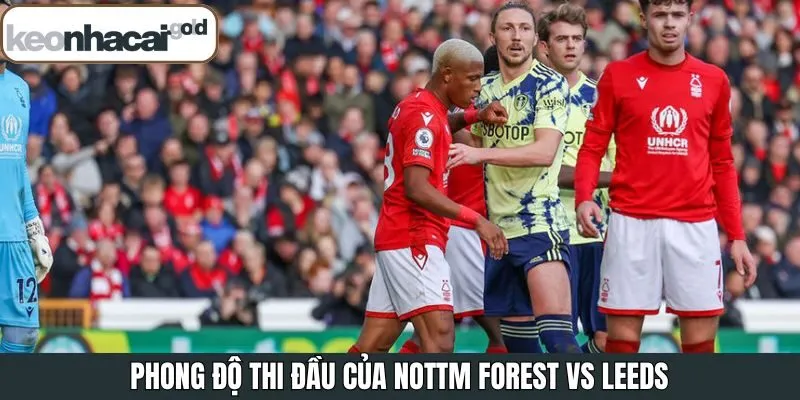 Phong độ Nottm Forest - Leeds
